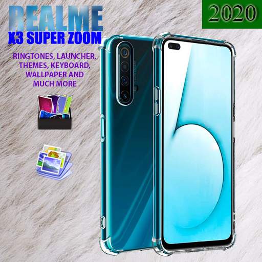 Realme X3 SuperZoom Ringtone, Wallpapers, Launcher 2.1