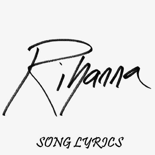 Rihanna Lyrics 2.0