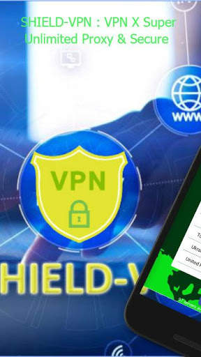 SHIELD-VPN : VPN X Super Unlimited Proxy & Secure screenshot 1