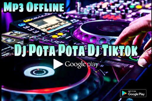 DJ Pota Pota Copines DJ Tiktok Terbaru screenshot 1