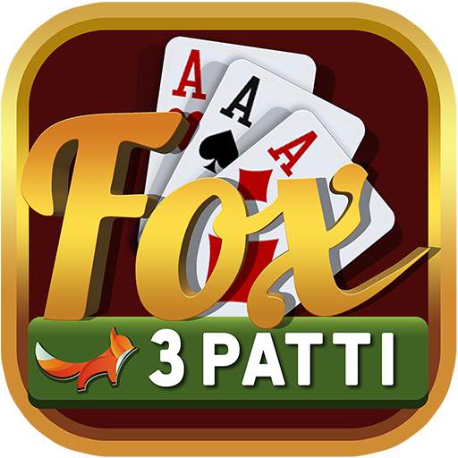 FTP – FOX TEEN PATTI (3 PATTI) 6.8