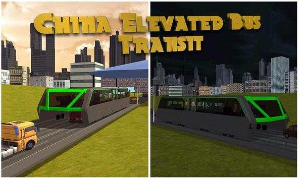 Cina Elevated Bus screenshot 3