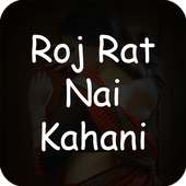 Roj Rat Nai Kahani on 9Apps