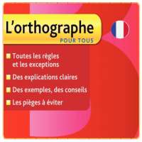 l’orthographe française on 9Apps