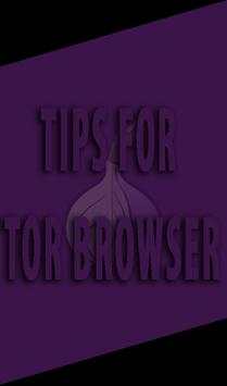 Tor Browser - TIPS screenshot 1