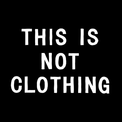 This Is Not Clothing 7.3.1