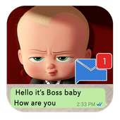 Chat with boss baby 2018 prank on 9Apps