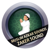 Zaker : Azkar Muslim Sound icon
