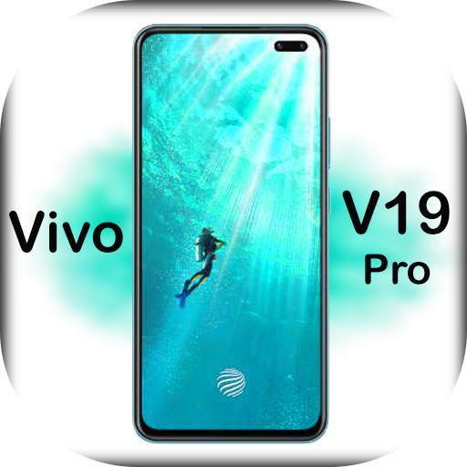Vivo V19 Pro Launcher 2020: Themes & Wallpapers 2.8