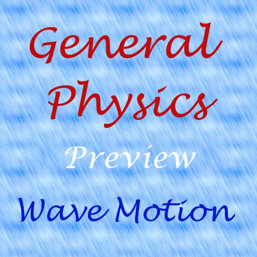 Physics - Wave Motion (Free) 1.02