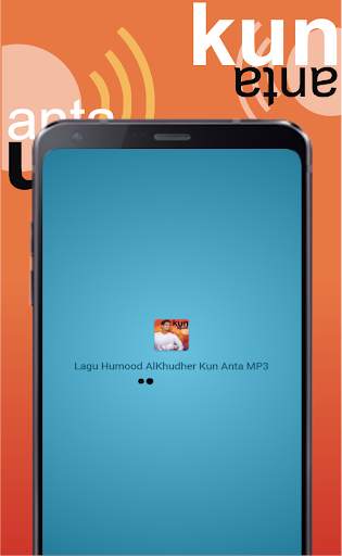 Lagu Humood AlKhudher Kun Anta MP3 1 تصوير الشاشة