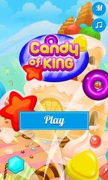 Candy Of King screenshot 1