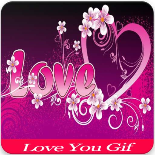Love You Gif 2020(Image & Status) 1.12