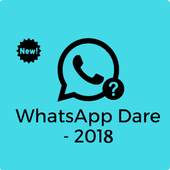 WhatsApp Dare Games: 2018 1.0