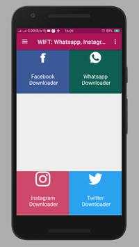 WIFT: Whatsapp, Instagram, Facebook, Twitter screenshot 1