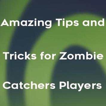 Guide for Zombie Catchers screenshot 1