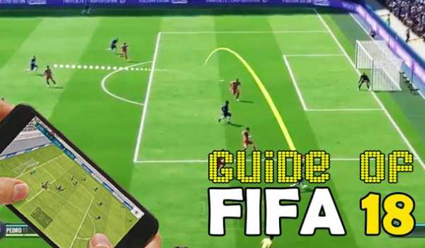 Guide Of FIFA 18 screenshot 2