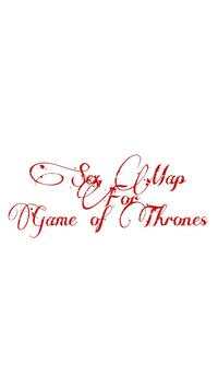 Sex Map For Game of Thrones - Season 8 screenshot 1
