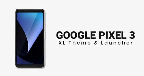 Theme for Google Pixel 3 | Pixel 3xl screenshot 2