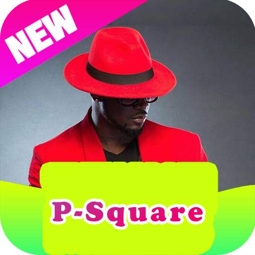 P-Square-songs offline 1.0