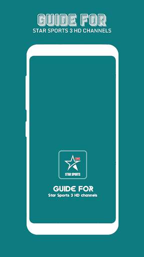 Guide For Star Sports 3 HD channels screenshot 1