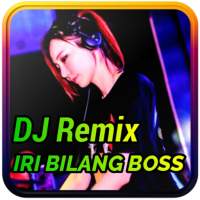 DJ Iri Bilang Boss Viral TikTok Remix logo