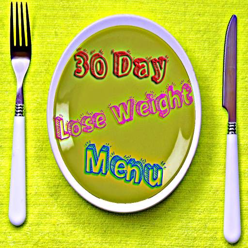 30 Day Lose Weight Menu 1.0