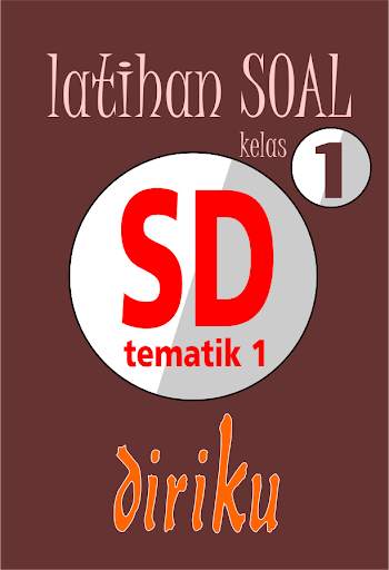 Latihan Soal SD Kelas 1 Tema 1 screenshot 1