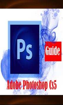 Guide For Adobe Photoshop Cs5 screenshot 2
