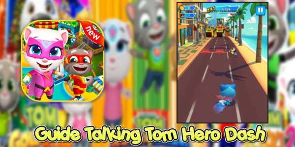 Guide Talking Tom Hero скриншот 2