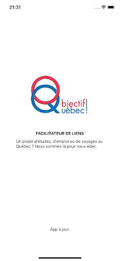 Objectif Québec! Expatriation  1 تصوير الشاشة