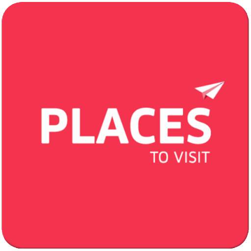 Places to Visit - Your Travel Guide To The World 5.0