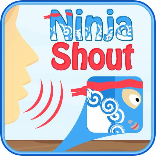 Ninja Shout 1.0