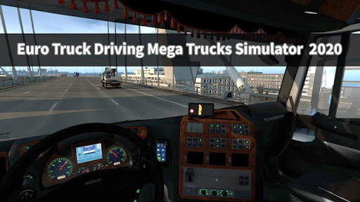 Euro Truck Driving Mega Trucks Simulator  2020 screenshot 4