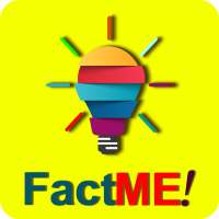 Fact Me! Facts - Did You Know?