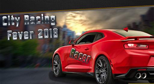 City Racing Fever 2018 screenshot 4