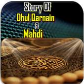 Story Of Dhul Qarnain And Mahdi 1.2