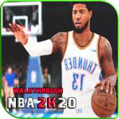 Walkthrough For NBA 2K20 on 9Apps