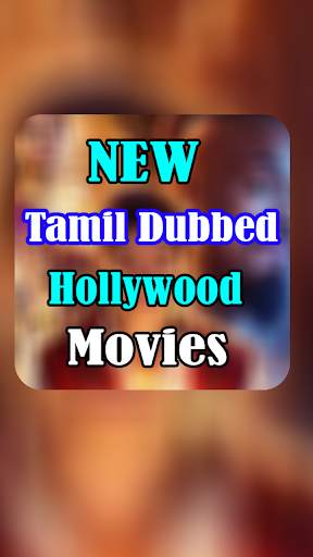 New Tamil Dubbed Hollywood Movies screenshot 1