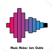 Guide Music Creation Maker Jam 1.0