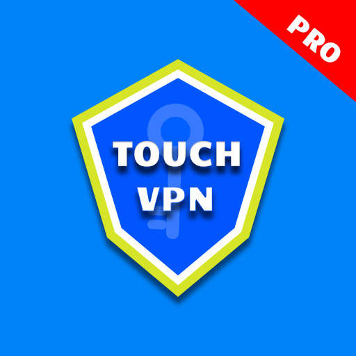 Touch VPN Pro Secure VPN Proxy 1.0.0
