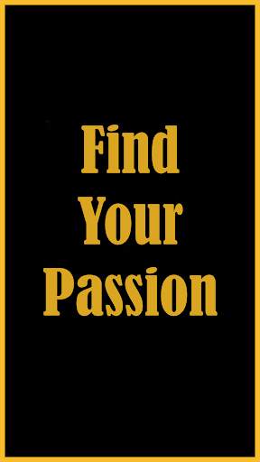 Find Your Passion screenshot 1