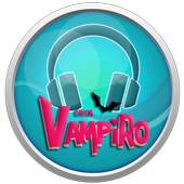 Chica Vampiro musica letras 1.0