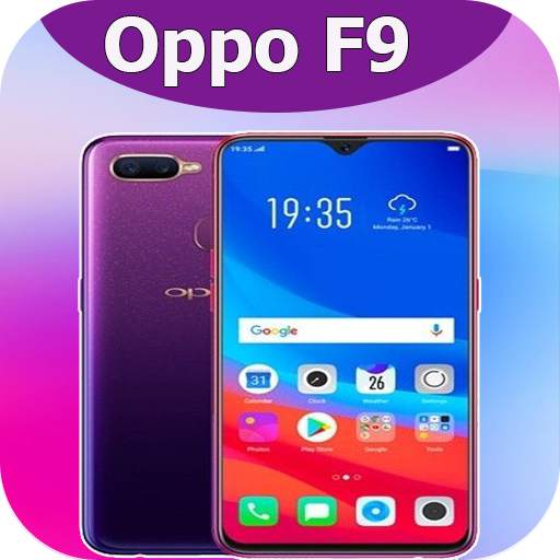 Oppo F9 Launcher, Theme Oppo F9 theme & wallpaper 26.10