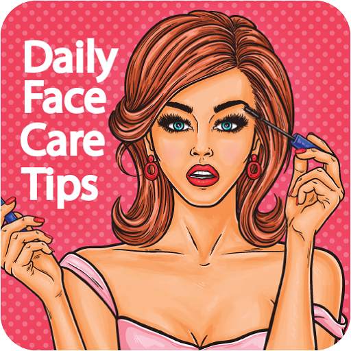 Daily Face Care Tips 1.2
