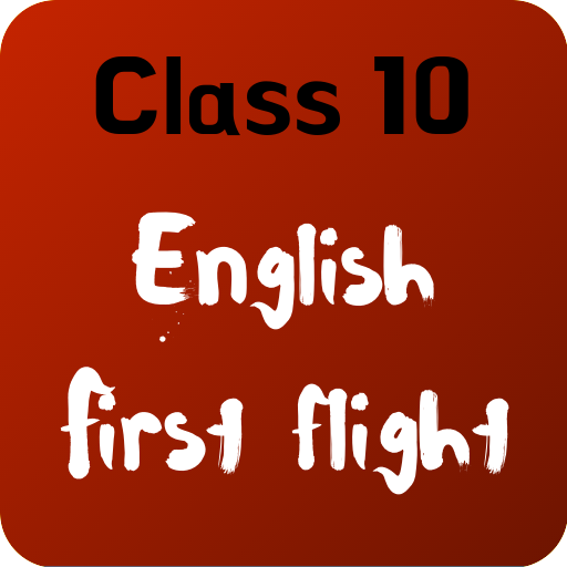 Class 10 English First Flight - NCERT Solutions icon