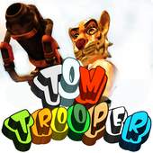 Tom Trooper 1.0