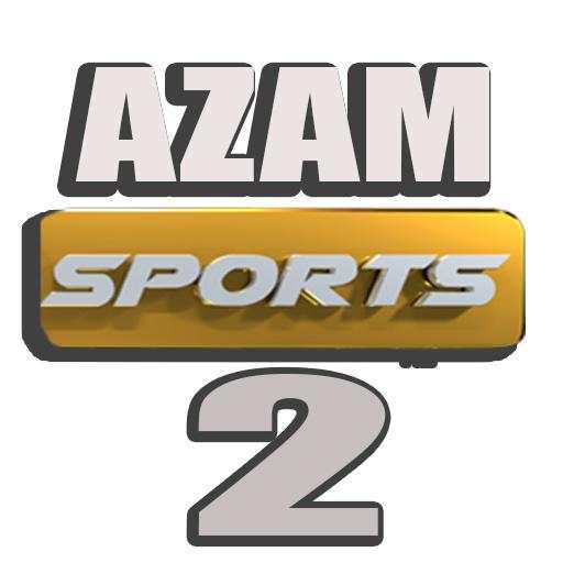 AZAM TV  MAX | AZAM SPORT 2 LIVE | AZAM TV | LIVE 5.0