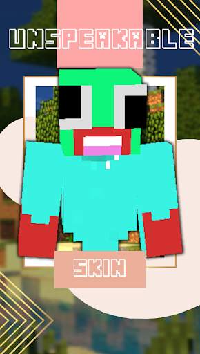 Skin Unspeakable For Minecraft screenshot 3