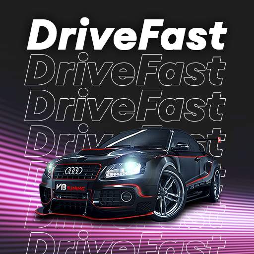 Drive Fast 1.0